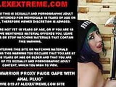 Anal warrior Proxy Paige gape with anal plug