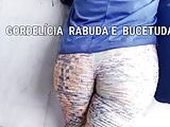 #Bundas - GORDELICIA RABUDA E BUCETUDA